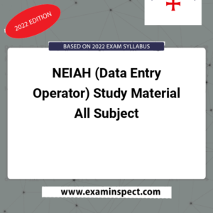 NEIAH (Data Entry Operator) Study Material All Subject
